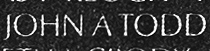 Engraving on The Wall of the name of First Lieutenant John A. Todd, U.S. Army